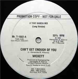 Wickett - Can't Get Enough Of You