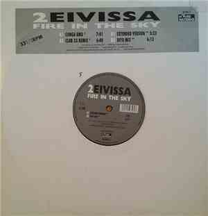 2 Eivissa - Fire In The Sky