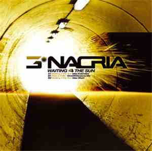 3Nacria - Waiting 4 The Sun
