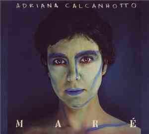 Adriana Calcanhotto - Maré