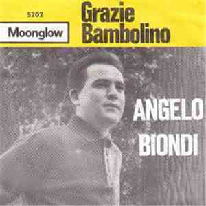 Angelo Biondi - Grazie