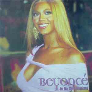 Beyoncé - In Da Club Remixes