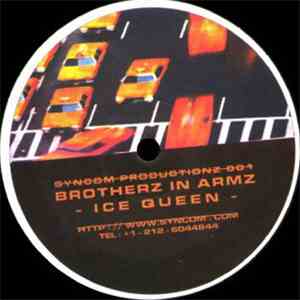 Brotherz In Armz - Ice Queen