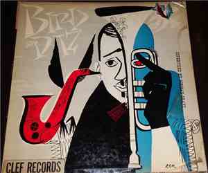 Charlie Parker And Dizzy Gillespie - Bird And Diz