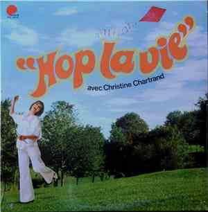 Christine Chartrand - Hop La Vie