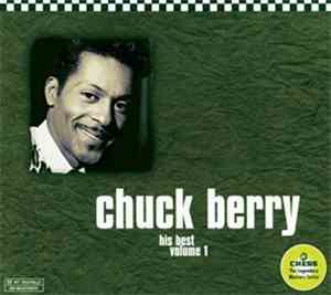 Chuck Berry - His Best, Volume 1