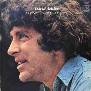 David Ackles - Subway To The Country