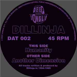 Dillinja - Another Dimension / Humanity