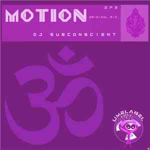 Dj Subconscient - Motion (Original Mix)