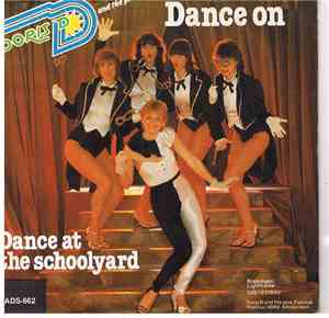 Doris D And The Pins - Dance On / Dance At The Schoolyard