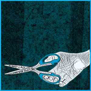 Dum Dum Tak / Always Last - Split