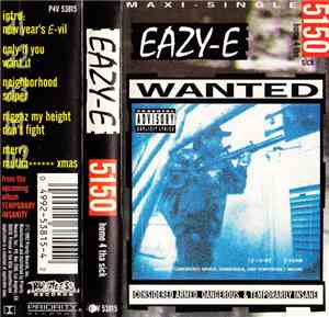 Eazy-E - 5150 Home 4 Tha Sick