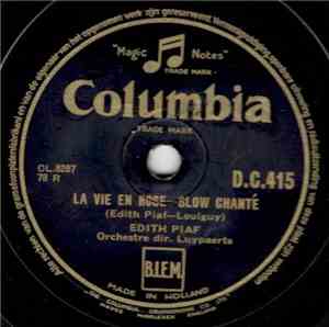 Edith Piaf - La Vie En Rose / Un Refrain Courait Dans La Rue