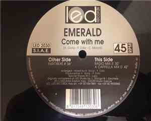 Emerald - Come With Me