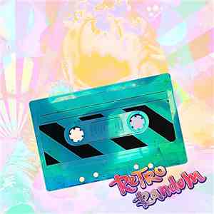FireRogueTM - Retro Random Mixtape Vol2