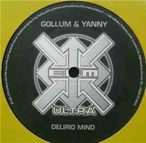 Gollum & Yanny - Delirio Mind