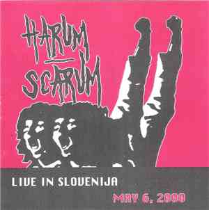 Harum-Scarum - Live In Slovenija May 6,2000