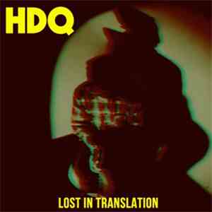 HDQ - Lost In Translation