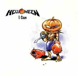 Helloween - I Can