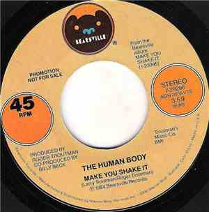 Human Body  - Make You Shake It
