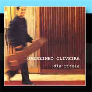Jairzinho Oliveira - Disritmia