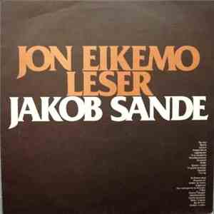 Jon Eikemo - Jon Eikemo Leser Jakob Sande
