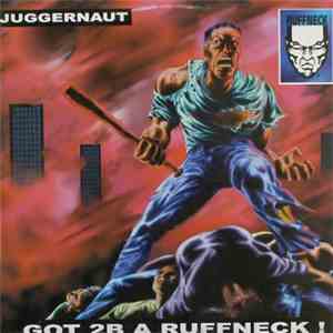 Juggernaut - Im The Juggernaut