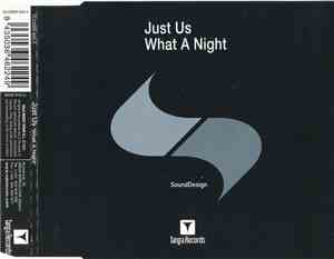 Just Us - What A Night