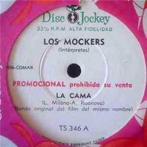 Los Mockers - La Cama / El Hijo De Dinero