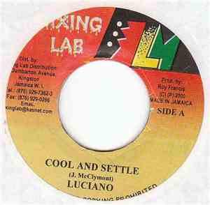 Luciano  - Cool And Settle