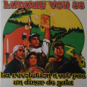 Ludwig Von 88 - La Révolution N'Est Pas Un Dîner De Gala