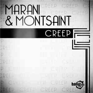Marani & Montsaint - Creep