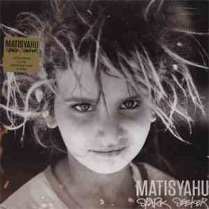 Matisyahu - Spark Seeker