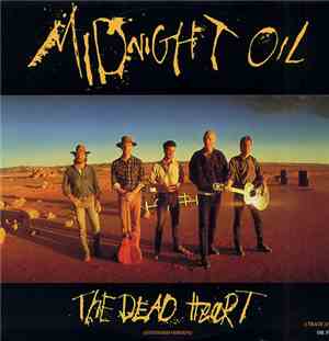 Midnight Oil - The Dead Heart