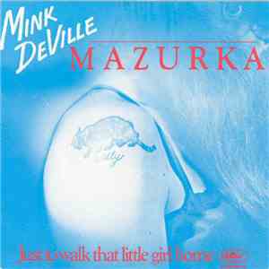 Mink DeVille - Mazurka