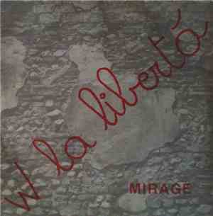 Mirage , Zauber  - Viva La Libertà (Quattro Canzoni Dal Ferrante Aporti Femminile)