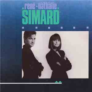 René Simard Et Nathalie Simard - René ■ Nathalie Simard