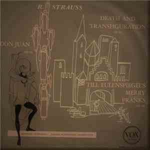 Richard Strauss - Till Eulenspiegel - Don Juan - Death And Transfiguration