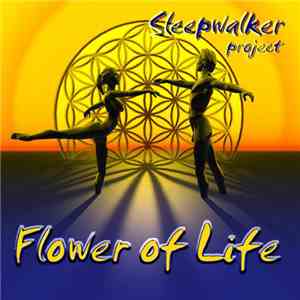Sleepwalker - Flower Of Life