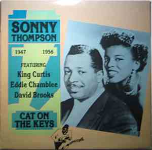 Sonny Thompson - 1947-1956 Cat On The Keys