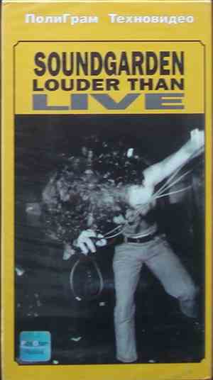 Soundgarden - Louder Than Live