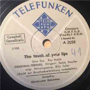 Teddy Stauffer Und Seine Original Teddies - Christopher Columbus / The Touch Of Your Lips