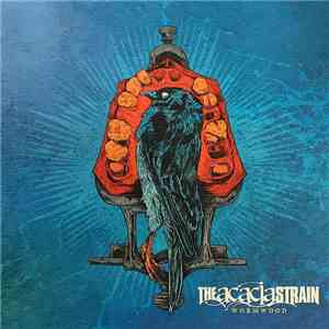 The Acacia Strain - Wormwood
