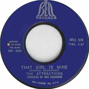 The Attractions - That Girl Is Mine / New Girl In The Neighborhood