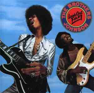 The Brothers Johnson - Look Out For #1
