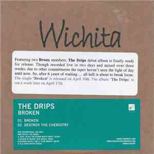 The Drips - Broken