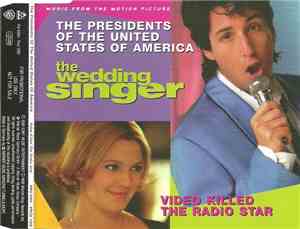 The Presidents Of The United States Of America - Video Killed The Radio Star