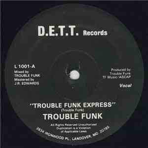 Trouble Funk - Trouble Funk Express