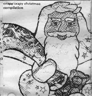 Various - Crispy Crapy Christmas Compilation
