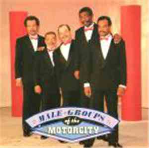 Various - Male Groups Of The Motorcity